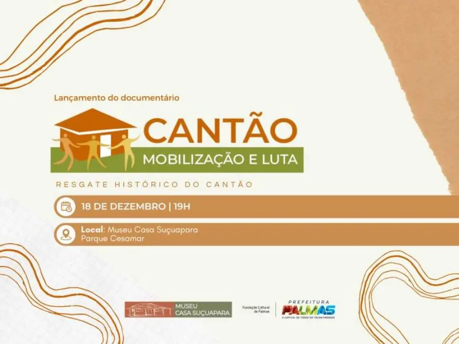 Documentário ‘Cantão – Mobilização e Luta’ será lançado nesta quarta-feira, 18