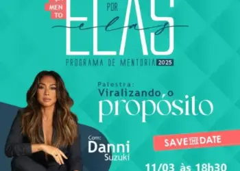 programa de mentoria Elas por Elas 2025, da Câmara de Mulheres