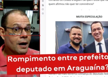 RESUMO | Rompimento entre prefeito e deputado em Araguaína?