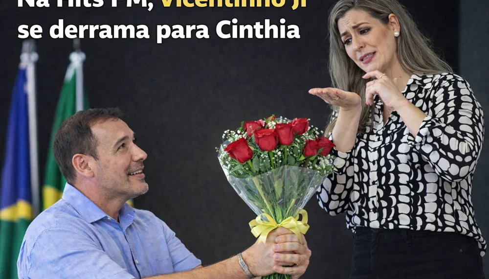 RESUMO | Na Hits FM, Vicentinho Jr se derrama para Cinthia; 1ª pesquisa registrada e a 1ª que caiu; Raul Guimarães desistiu da vaga de deputado?
