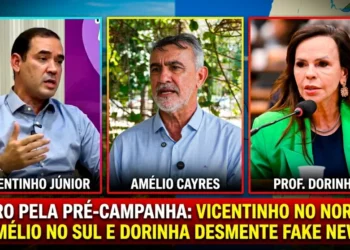 GIRO PELA PRÉ-CAMPANHA: Vicentinho no norte, Amélio no sul e Dorinha desmente fake news; Laurez comemora chapas proporcionais fortes para estadual e federal
