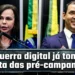 RESUMO | A guerra digital já tomou conta das pré-campanhas
