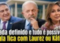 EM OFF | Nada definido e tudo é possível: Lula fica com Laurez ou Kátia?
