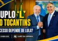 EM OFF | Sucesso do duplo “L” no Tocantins depende da presença de Lula na campanha de Laurez; apesar de entidade negar, Neto Aires insiste que Alexandre articulou casas para Ipueira