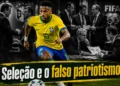 RESUMO | A copa do mundo e o falso patriotismo